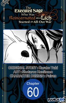 the executed sage who was reincarnated as a lich started an all-out war #060-karaku yuki-shotarou kunitomo-9798899244223