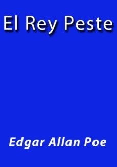el rey peste (ebook)-j. borja-edgar allan poe-cdlap00001323