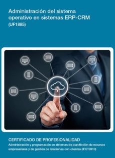 uf1885 - administracion del sistema operativo en sistemas erp-crm (ebook)-cdlel00000523