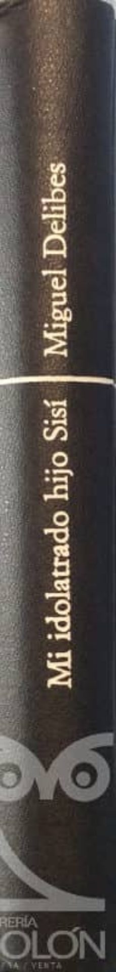 mi idolatrado hijo sisi-1598000561533