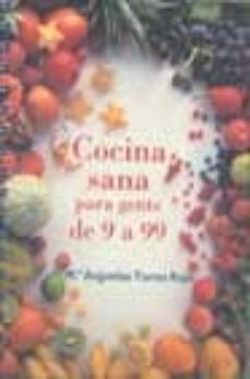 cocina sana para gente de 9 a 99-2910008812339