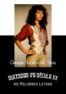 sucessos do seculo xx (ebook)-george batista da silva-3410001729133