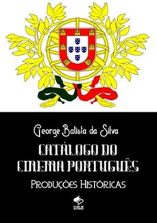 catálogo do cinema português (ebook)-george batista da silva-3410003042933