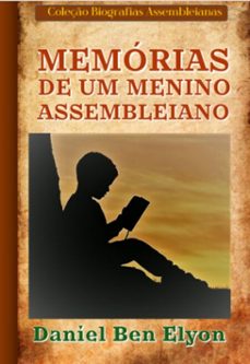 memorias de um menino assembleiano (ebook)-daniel ben elyon-3410005646733