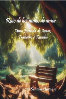 raio de luz ninho de amor (ebook)-senisio antonio-3410006558233