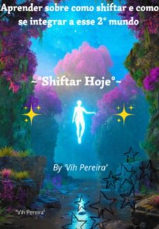 "shiftar hoje" (ebook)-pereira" "vih-3410007319833