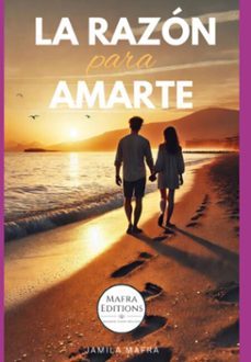 la razon para amarte (ebook)-mafra jamila-3410007402733