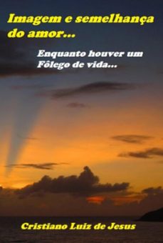 enquanto houver um folego de vida... (ebook)-cristiano luiz de jesus-3410007640333