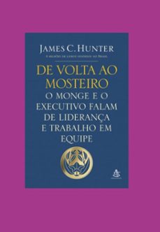 de volta ao mosteiro (ebook)-james c. hunterjames c. hunter-3410007909133