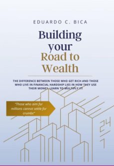 building your road to wealth (ebook)-eduardo cortes bica-3410008274933
