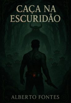 caça na escurido (ebook)-alberto fontes-3410008277033