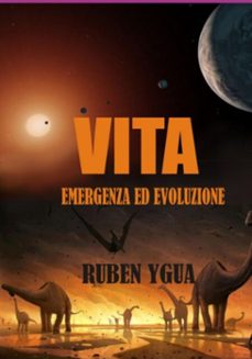 vita - emergenza ed evoluzione (ebook)-ruben ygua-3410009081233
