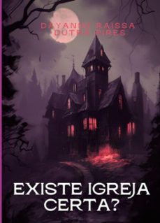 existe igreja certa? (ebook)-dayanne raissa dutra pires-3410009133833