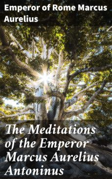 the meditations of the emperor marcus aurelius antoninus (ebook)-emperor of rome marcus aurelius-4057664178633