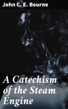 a catechism of the steam engine (ebook)-4057664602633