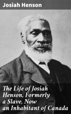 the life of josiah henson, formerly a slave, now an inhabitant of canada (ebook)-4064066094133