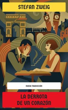 la derrota de un corazon (ebook)-stefan zweig-4099994084833
