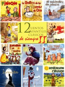 12 CUENTOS INFANTILES CLÁSICOS DE SIEMPRE II (EBOOK)