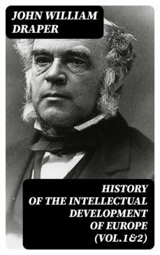 history of the intellectual development of europe (vol.1&amp;2) (ebook)-8596547005933