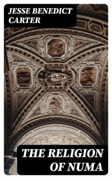 the religion of numa (ebook)-jesse benedict carter-8596547246633