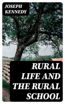 rural life and the rural school (ebook)-8596547359333