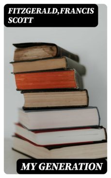 my generation (ebook)-f. scott fitzgerald-8596547392033