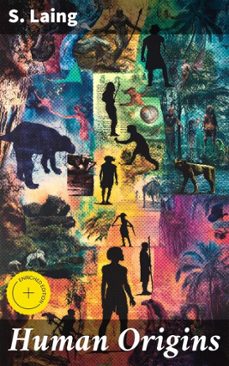 human origins (ebook)-s. laing-8596547603733