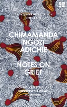 notes on grief-chimamanda ngozi adichie-9780008470333
