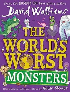 the world s worst monsters-david walliams-9780008581633