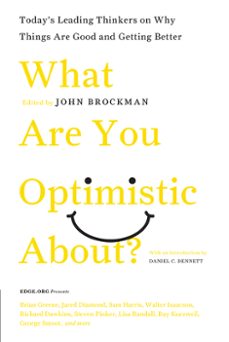 what are you optimistic about? (ebook)-john brockman-9780061870033