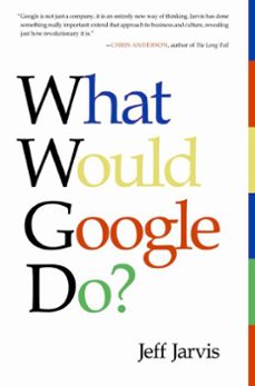 what would google do? (ebook)-jeff jarvis-9780061893933