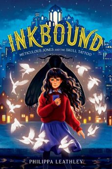inkbound: meticulous jones and the skull tattoo (ebook)-philippa leathley-9780063376533