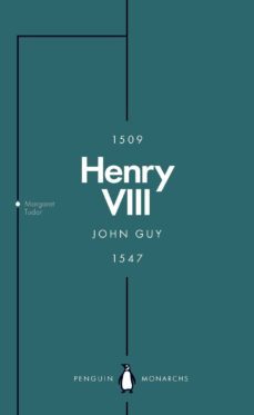 henry viii (penguin monarchs) (ebook)-john guy-9780141977133
