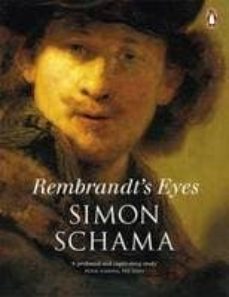 rembrandt s eyes-simon schama-9780141979533