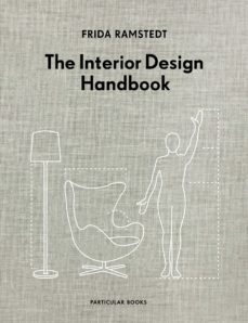 the interior design handbook (ebook)-frida ramstedt-9780141992433