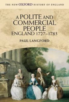 a polite & commercial people, 1727-1783-9780192852533