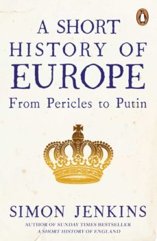 a short history of europe (ebook)-simon jenkins-9780241352533