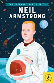 the extraordinary life of neil armstrong (ebook)-martin howard-9780241375433