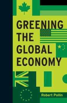 greening the global economy-robert pollin-9780262028233