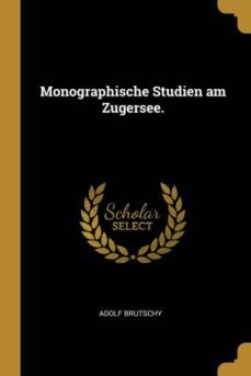 monographische studien am zugersee.-9780270561333