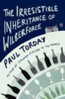 the irresisteble inheritance of wilberforce-9780297852933
