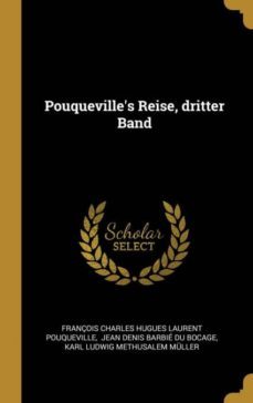 pouquevilles reise dritter band-9780341258933