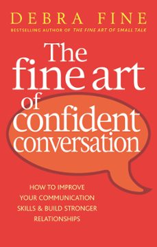 the fine art of confident conversation (ebook)-debra fine-9780349404233