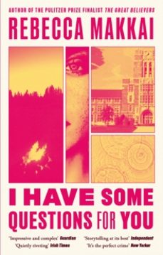 i have some questions for you-rebecca makkai-9780349727233