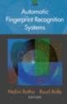 automatic fingerprint recognition systems-nalini ratha-ruud bolle-9780387955933