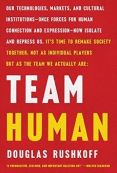 team human-douglas rushkoff-9780393541533