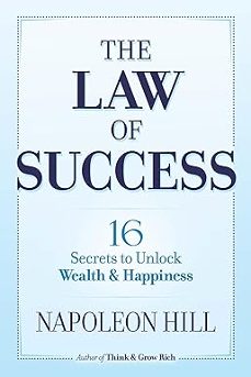 the law of success: 16 secrets to unlock wealth and happiness-9780486824833
