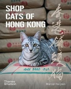 shop cats of hong kong-marcel heijnen-9780500296233