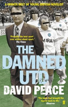 the damned utd-david peace-9780571224333