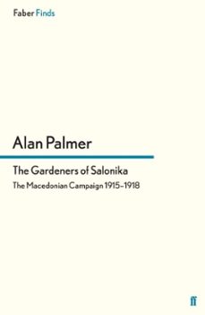 the gardeners of salonika (ebook)-alan palmer-9780571280933